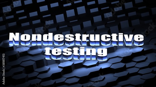 Nondestructive testing