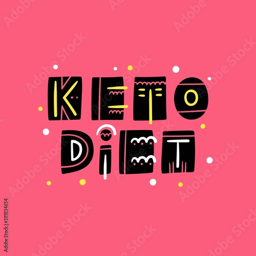 Keto diet hand drawn lettering, food label of modern ketogenic diet restriction - Vector illustration isolated on pink background for food diary, print, sticker