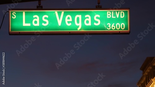 Photography Fabulos Las Vegas, traffic sign glowing on The Strip in sin city of USA