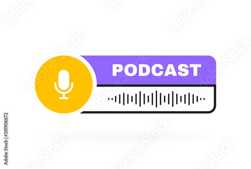Podcast geometric badge with sound wave and microphone. Modern flat style vector illustration