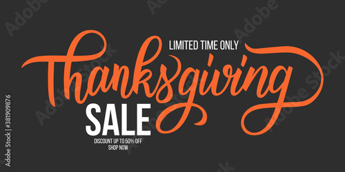 Thanksgiving Sale promotional banner template with hand lettering. Creative typography for business, thanksgiving day sale promotion and advertising. Vector illustration.