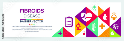 Creative (Fibroids) disease Banner Word with Icons ,Vector illustration.	