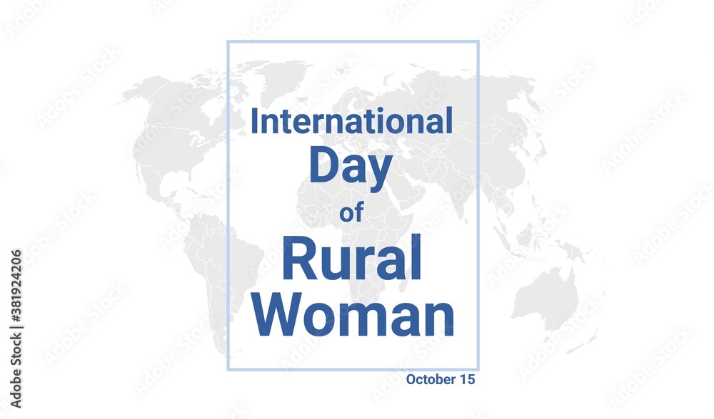 International Day of Rural Woman holiday card. October 15 graphic poster