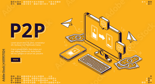 P2p isometric landing page, peer-to-peer lending, transfer money. One-rank and client server network, business concept. Laptop and money bills around on blue background, 3d vector line art web banner