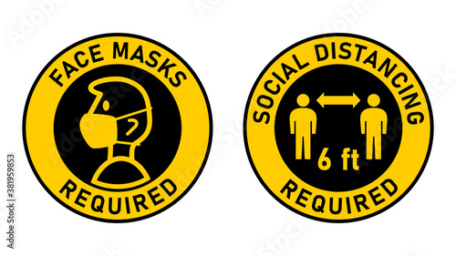 Face Masks Required and Social Distancing Required 6 ft or 6 Feet Round Adhesive Sticker or Badge Icons against the Spread of Coronavirus Covid-19. Vector Image.