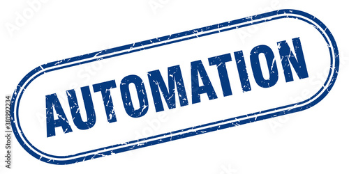 automation stamp. rounded grunge textured sign. Label