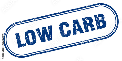 low carb stamp. rounded grunge textured sign. Label