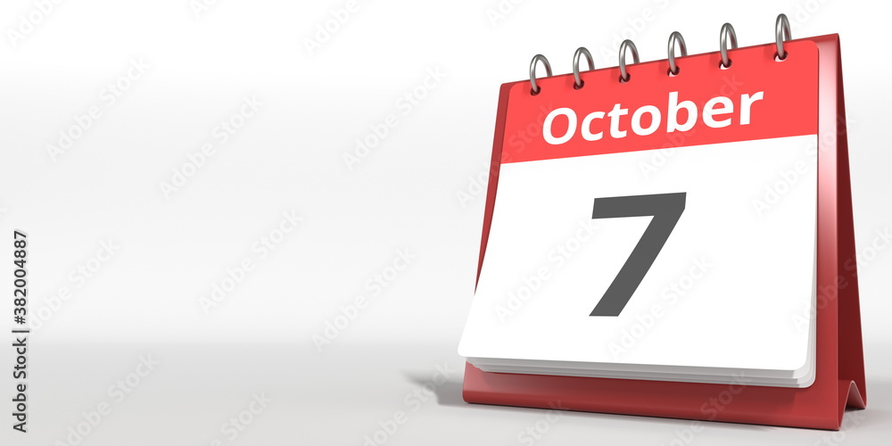 October 7 date on the flip calendar page, 3d rendering October 7 date on the flip calendar page, 3d rendering