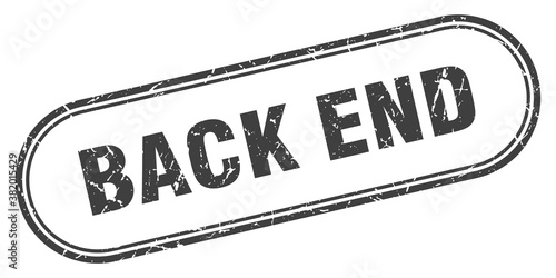 back end stamp. rounded grunge textured sign. Label