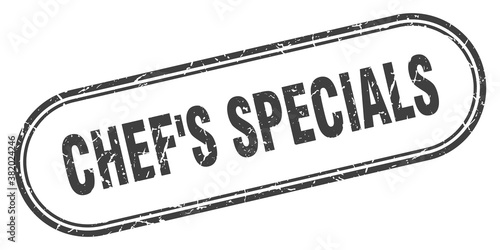 chef's specials stamp. rounded grunge textured sign. Label