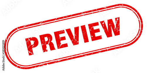 preview stamp. rounded grunge textured sign. Label