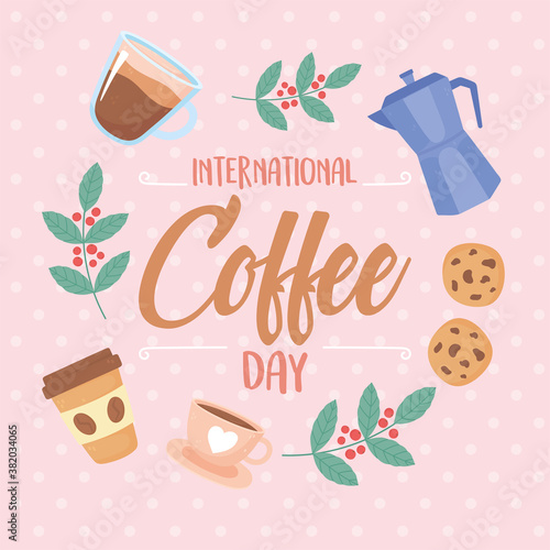 international day of coffee  typography kettle cookies cups and branches tree