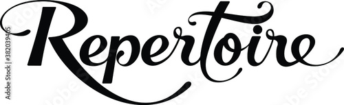 Repertoire - custom calligraphy text