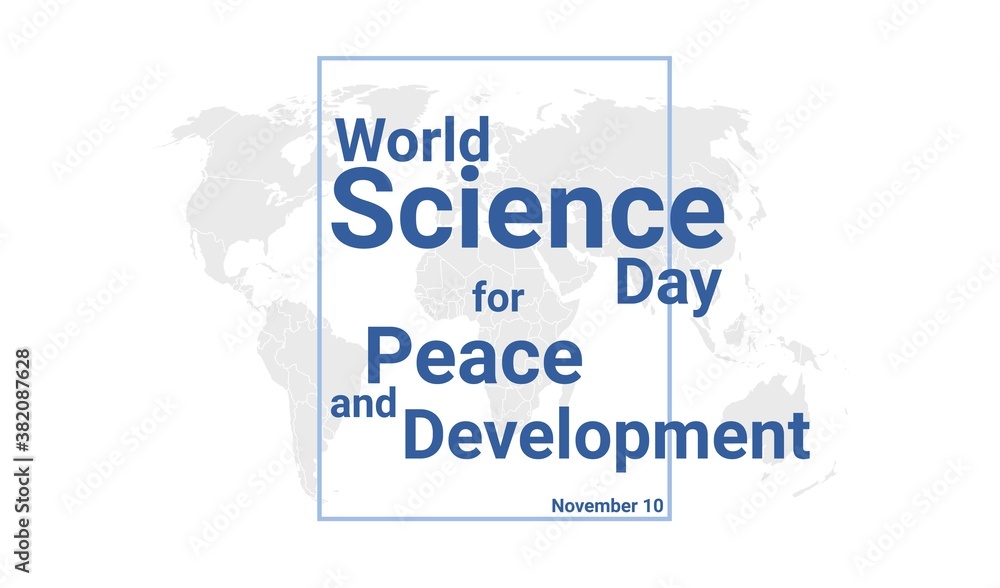 World Science Day for Peace and Development International holiday card. November 10 graphic poster