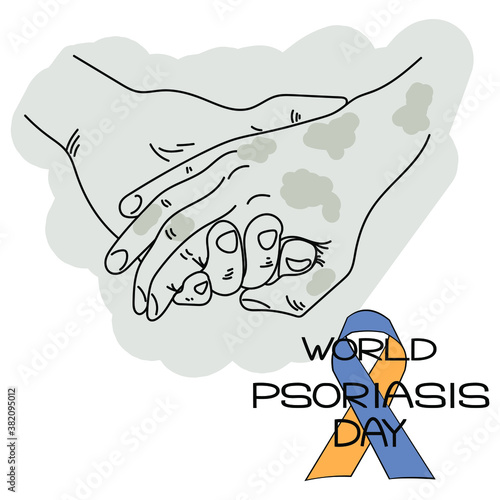World Psoriasis Day, Schematic representation of the outlines of the hands, hand in hand as an expression of support, affected skin, themed lettering and ribbon