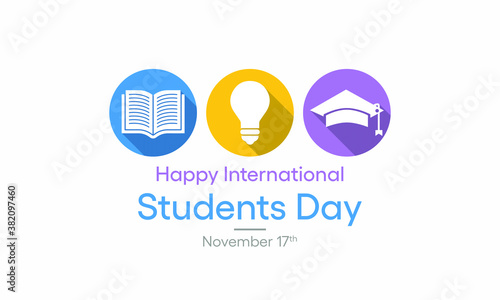 Vector illustration on the theme of International Students Day which is an international observance of the student community, held annually on November 17 across the globe.