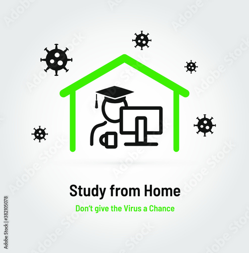 Study from Home, Learn at Home. Stay safe not going to the School during coronavirus COVID-19 pandemic outbreak. Vector Sign.