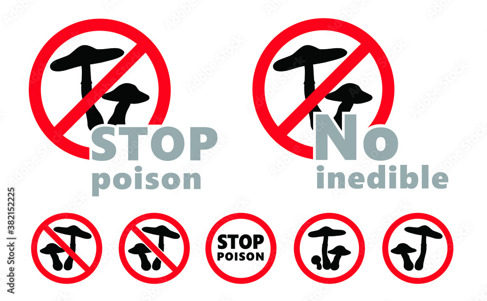 Inedible. not for human consumption. Stop, poisonous mushroom area. No dangerous toxin sign. Don’t eating Poison mushrooms sign. Forbidden to eat, Do not pick fungus zone. Flat vector symbol Inedible. not for human consumption. Stop, poisonous mushroom area. No dangerous toxin sign. Don’t eating Poison mushrooms sign. Forbidden to eat, Do not pick fungus zone. Flat vector symbol