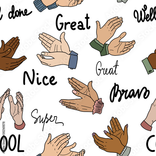 Seamless pattern with applause, handclaps. Vector illustration in cartoon style. Lettering: Bravo, super, well done, nice work, great, cool on a white background. Business concept.