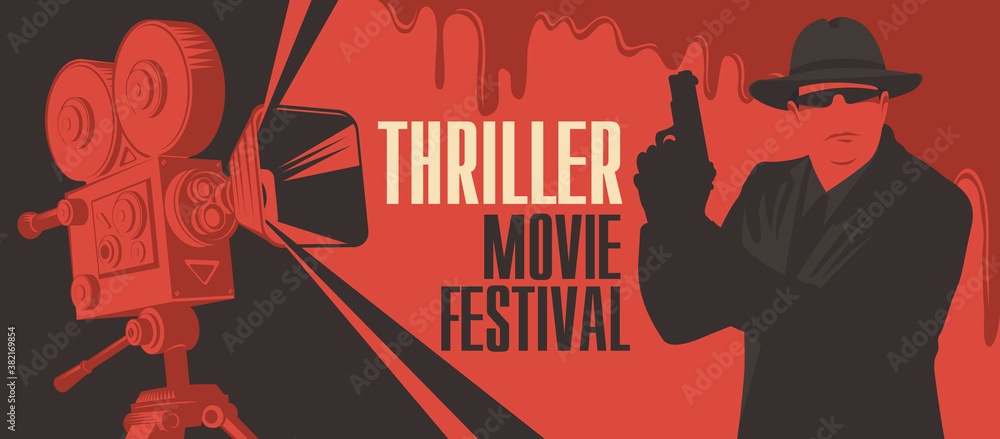 Movie poster for Thriller films. Vector banner, flyer or ticket with old movie projector and a special agent in a hat, black glasses with a gun in his hands on a red backdrop with creepy bloody drips - obrazy, fototapety, plakaty 