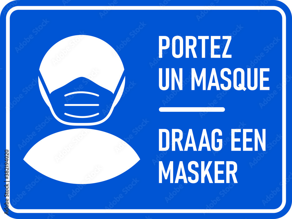 Bilingual French and Dutch Horizontal Warning Sign with Phrases "Portez Un Masque" and "Draag