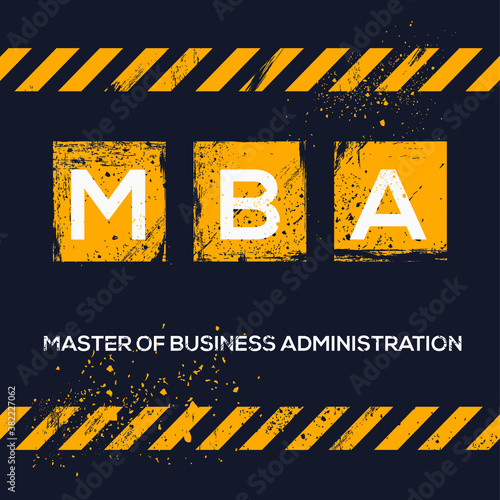 MBA mean (Master of Business Administration),Vector illustration.