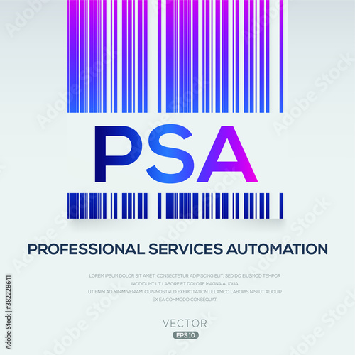 PSA mean (Professional Services Automation),Vector illustration.