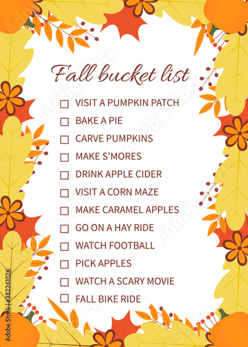 Fall bucket list. Funny autumn things to do checklist. Seasonal activity planner page. Frame of colorful leaves. Autumn wish list. Easy to edit vector template.
