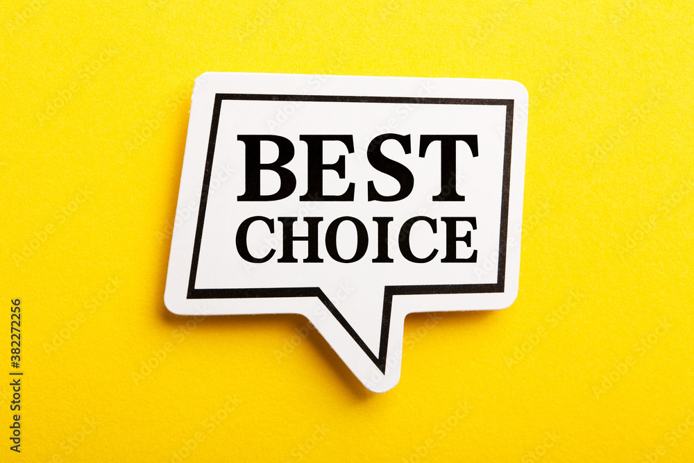 Best Choice Speech Bubble Isolated On Yellow Background Best Choice Speech Bubble Isolated On Yellow Background
