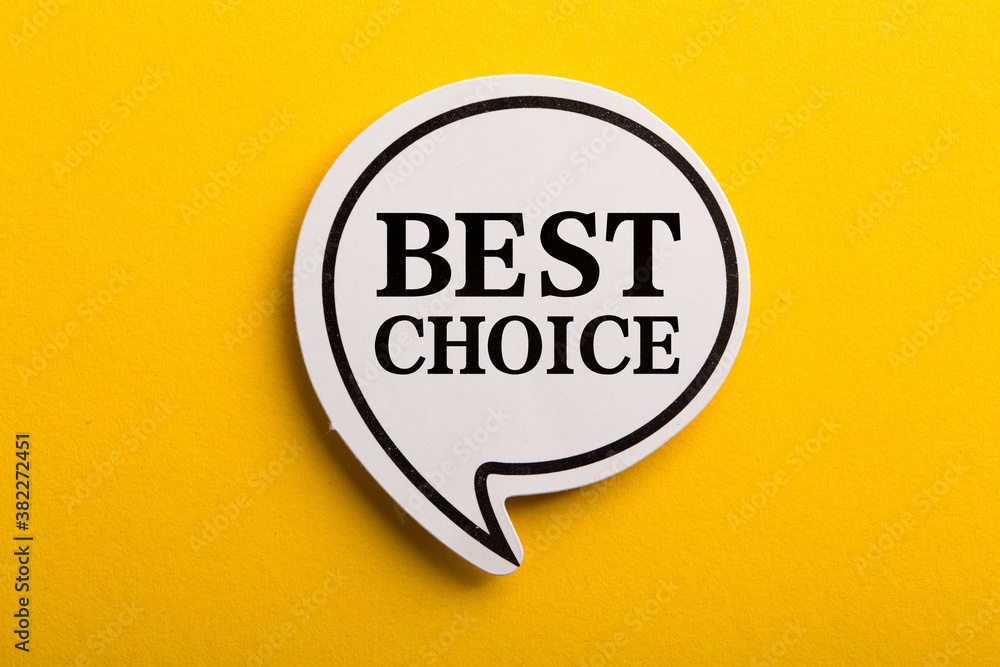 Best Choice Speech Bubble Isolated On Yellow Background Best Choice Speech Bubble Isolated On Yellow Background