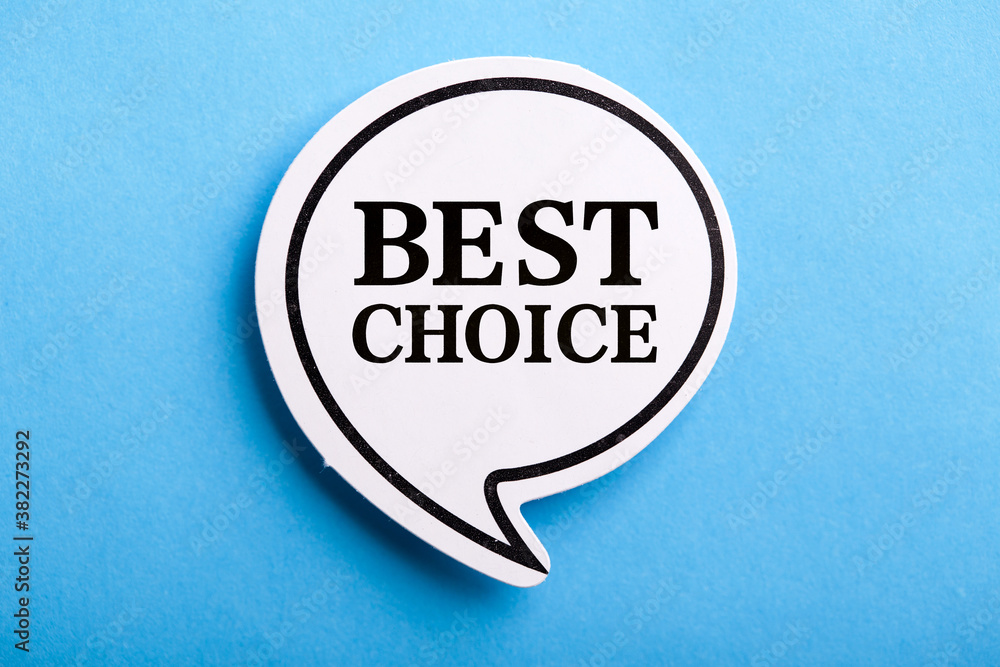 Best Choice Speech Bubble Isolated On Blue Background Best Choice Speech Bubble Isolated On Blue Background