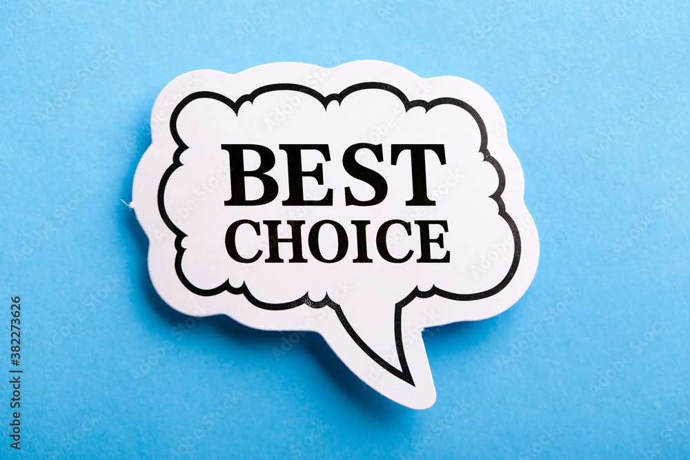 Best Choice Speech Bubble Isolated On Blue Background Best Choice Speech Bubble Isolated On Blue Background