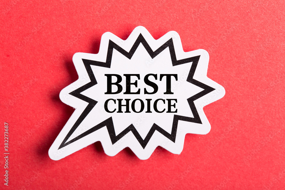 Obraz premium Best Choice Speech Bubble Isolated On Red Background