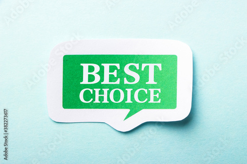 Best Choice Speech Bubble Isolated On Blue Background