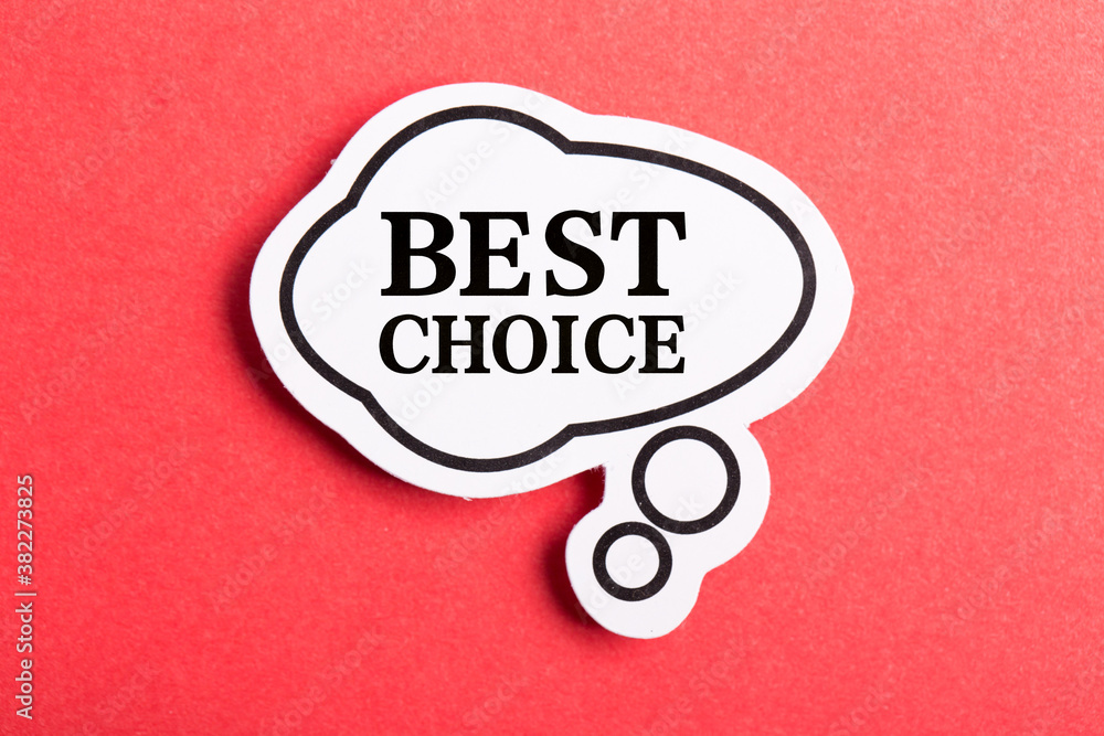 Best Choice Speech Bubble Isolated On Red Background Best Choice Speech Bubble Isolated On Red Background