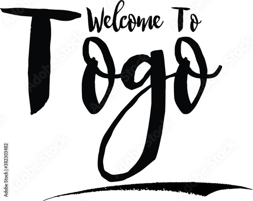 Welcome To Togo Country Name Bold Handwritten Calligraphy Black Color Text on White Background
