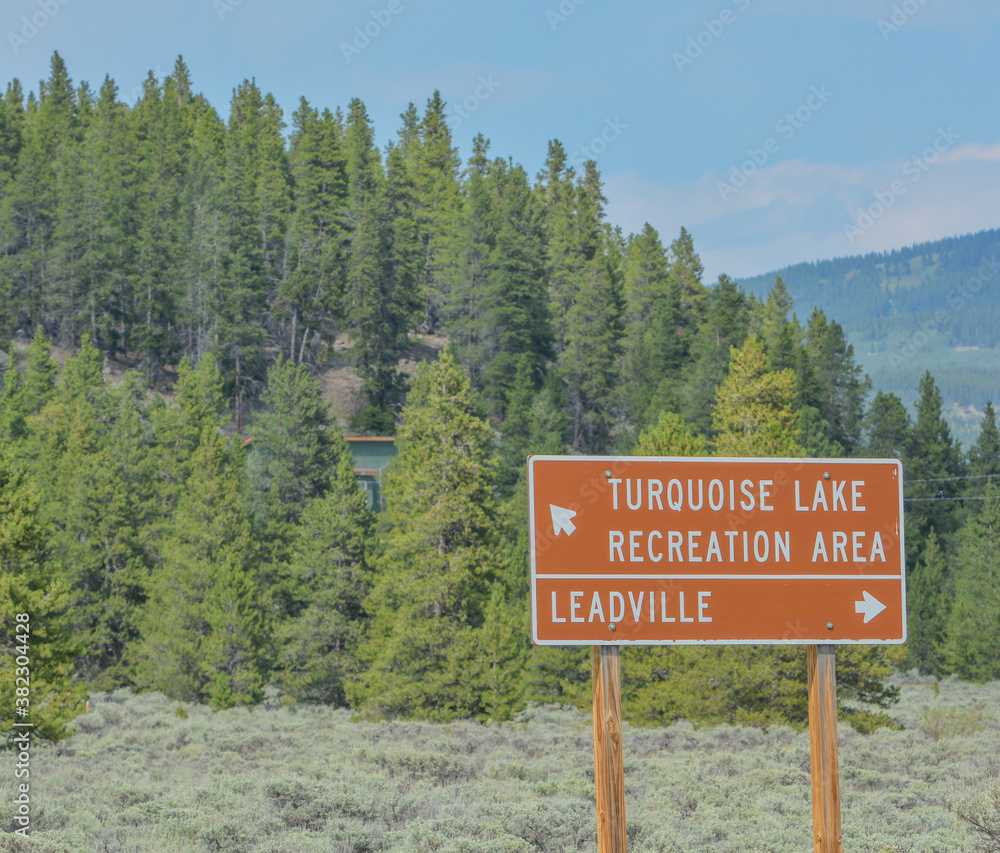 Turquoise Lake Recreation Area and Leadville sign in the Rocky Mountains of Colorado