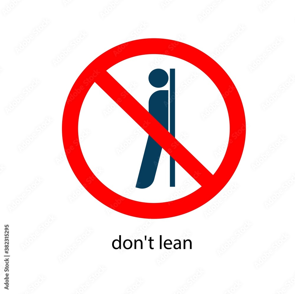 Don t Lean Back Prohibiting Sign Icon Vector Illustration Stock 
