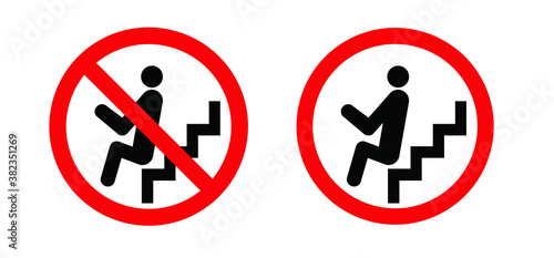 Caution signboard, Safety icon. Do not lean on door, glass, wall, gate or railing. Don’t sit here on stairs or climp. Vector stickman climb, Signs for climbing on balustradeor barrier. Do not enter