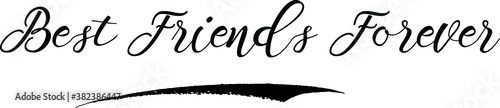 Best Friends Forever Calligraphy Handwritten Black Color Text On Yellow 
Background