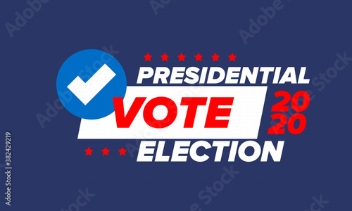 Presidential Election 2020 in United States. Vote day, November 3. US Election. Patriotic american element. Poster, card, banner and background. Vector illustration