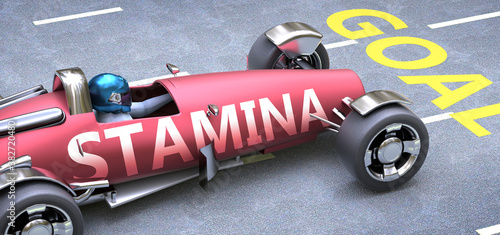 Stamina helps reaching goals, pictured as a race car with a phrase Stamina as a metaphor of Stamina playing important role in getting value and achieving success in life and business, 3d illustration