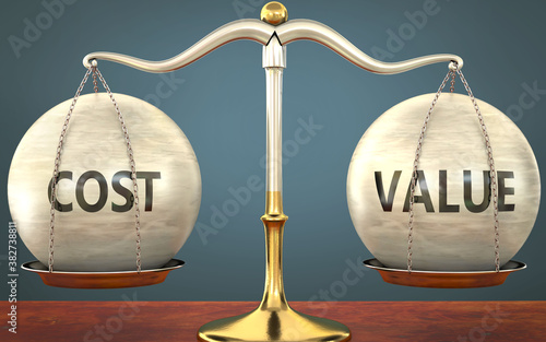 Metaphor of cost and value staying in balance - showed as a metal scale with weights and labels cost and value to symbolize balance and symmetry of cost and value in life or business, 3d illustration photo