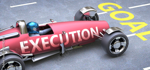 Bilde på lerret Execution helps reaching goals, pictured as a race car with a phrase Execution o