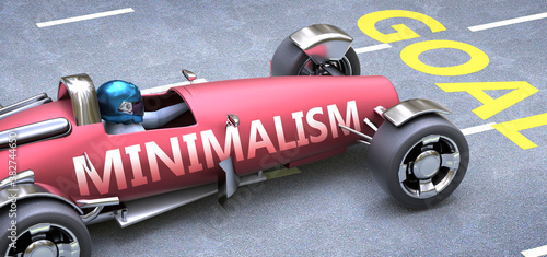 Minimalism helps reaching goals, pictured as a race car with a phrase Minimalism on a track as a metaphor of Minimalism playing vital role in achieving success, 3d illustration