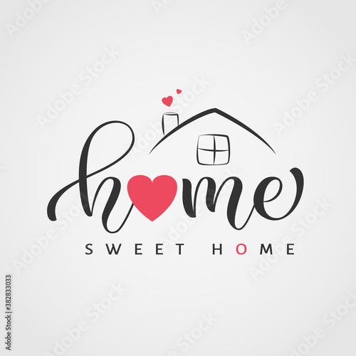 Home  sweet home. Typography poster. Vector illustration.
