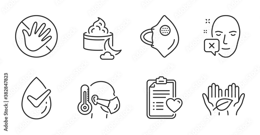 Do not touch, Fair trade and Medical mask line icons set. Night cream, Patient history and Sick man signs. Dermatologically tested, Face declined symbols. Quality line icons. Vector