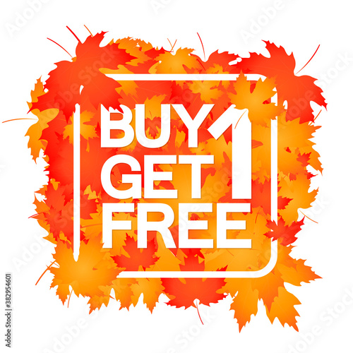 Buy 1 Get 1 Free, Autumn Sale poster design template, vector illustration