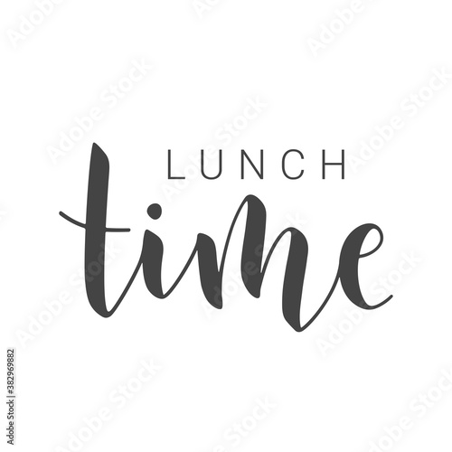 Vector Stock Illustration. Handwritten Lettering of Lunch Time. Template for Banner, Invitation, Postcard, Poster, Print, Sticker or Web Product. Objects Isolated on White Background.