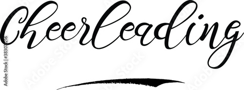 Cheerleading Handwritten calligraphy Black Color Text On 
White Background
